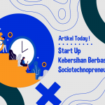 Start Up Kebersihan Berbasis Sociotechnopreneur